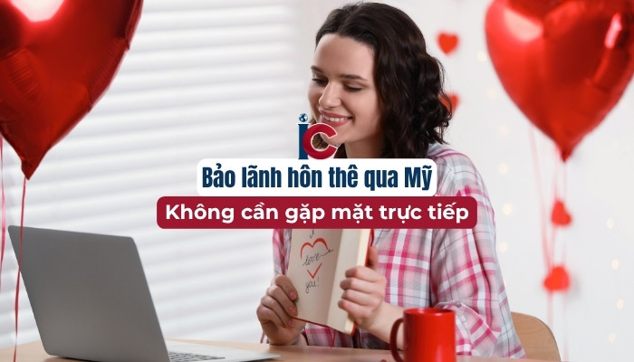 bao-lanh-hon-the-qua-my-ma-khong-can-gap-mat-truc-tiep