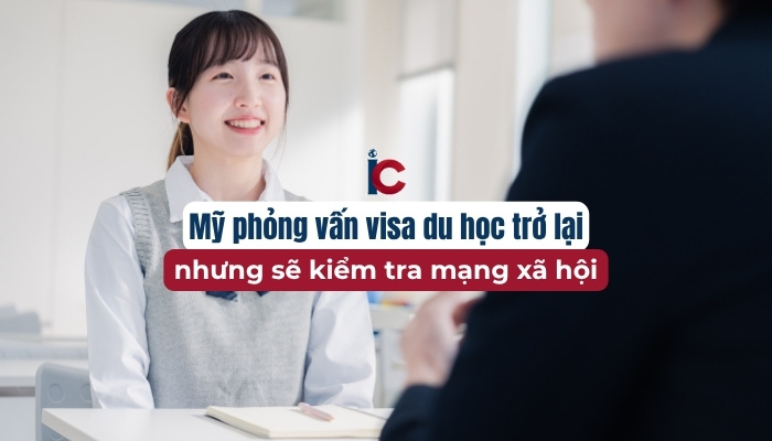 my-phong-van-visa-du-hoc-tro-lai