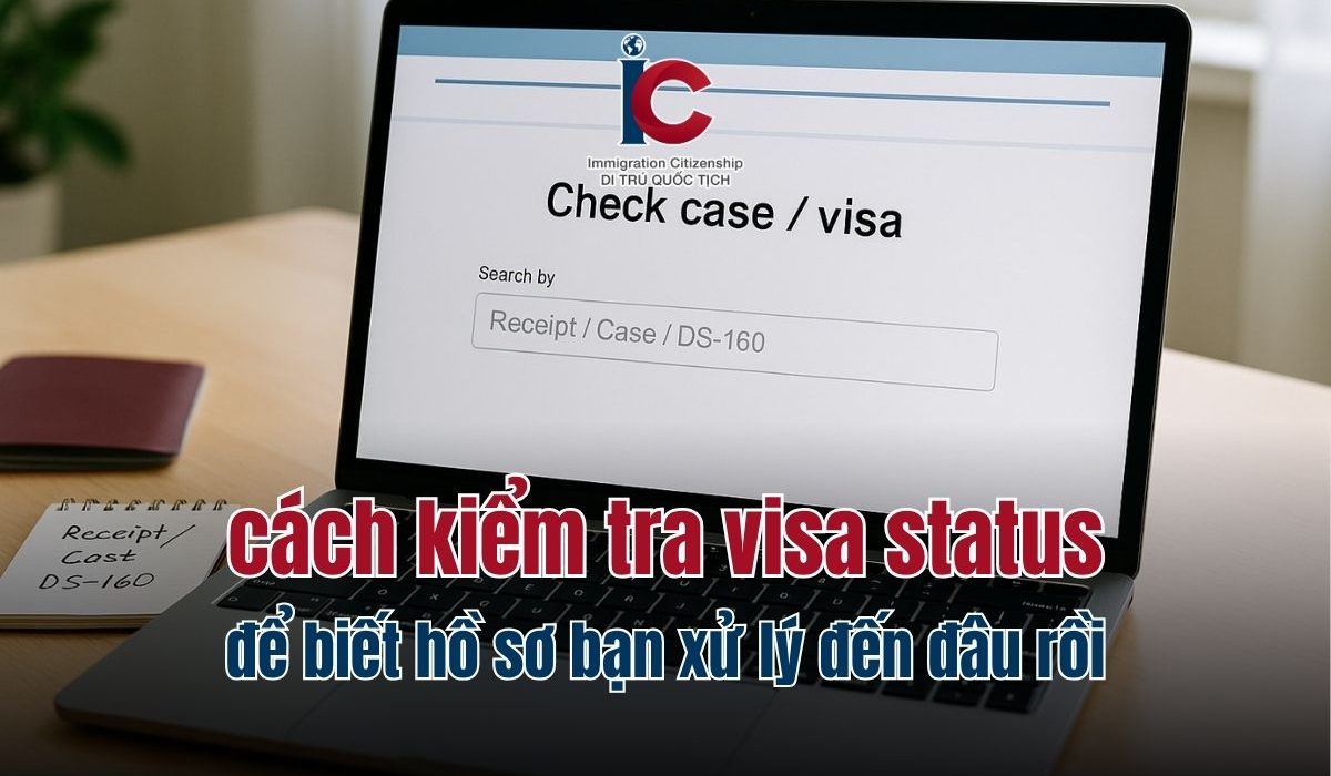 cach-kiem-tra-visa-status-my-huong-dan-chi-tiet-de-lam