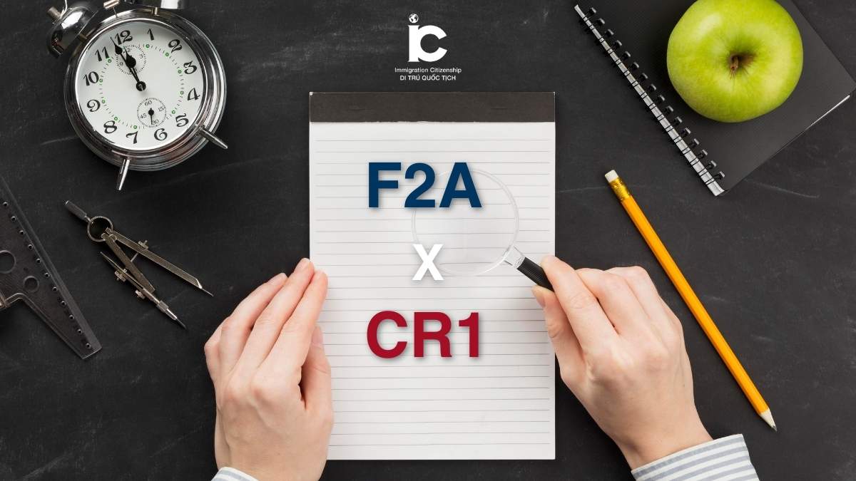 So sánh diện bảo lãnh F2A và CR1