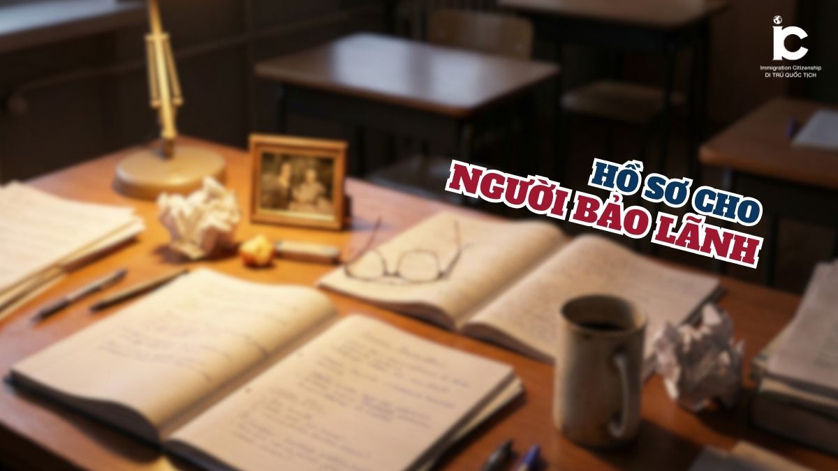 Hồ sơ cho người bảo lãnh